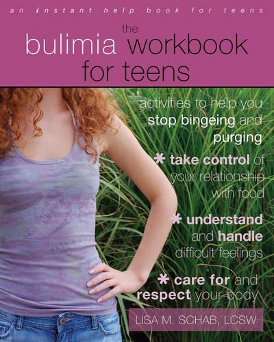 Bulimia Workbook for Teens