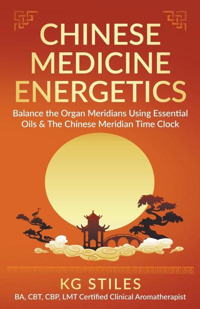 Chinese Medicine Energetics