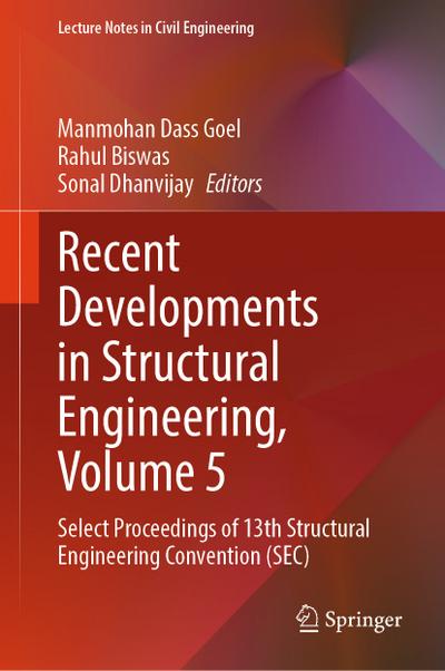 Recent Developments in Structural Engineering, Volume 5