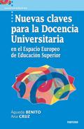 Nuevas claves para la Docencia Universitaria en el Espacio Europeo de Educación Superior