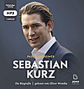 Sebastian Kurz: Die Biografie