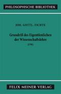 Grundriss des Eigentümlichen der Wissenschaftslehr