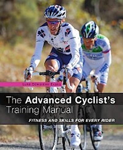 Advanced Cyclist’s Training Manual