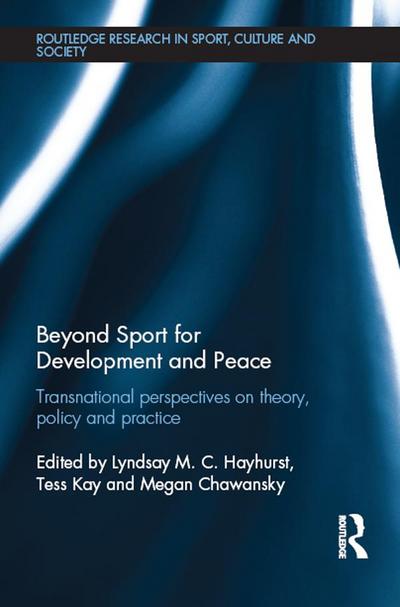 Beyond Sport for Development and Peace