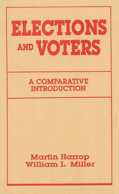 Harrop, M: Elections and Voters