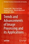 Trends and Advancements of Image Processing and Its Applications