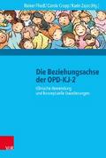 Die Beziehungsachse der OPD-KJ-2