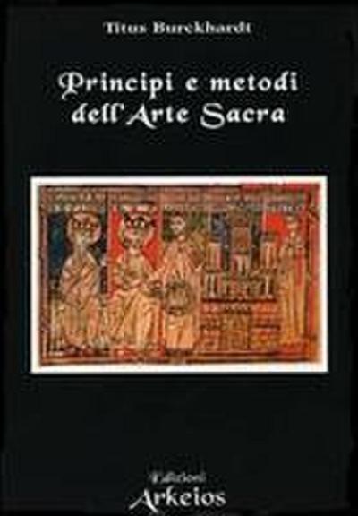 Principi e metodi dell’arte sacra