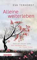 Alleine weiterleben von Eva Terhorst | Taschenbuch