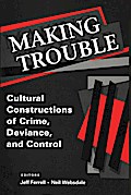 Making Trouble