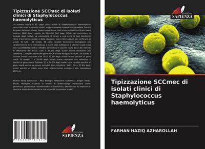 Tipizzazione SCCmec di isolati clinici di Staphylococcus haemolyticus