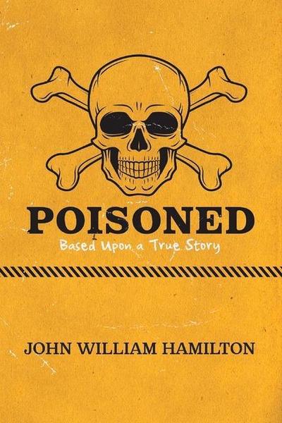 Poisoned: Volume 1