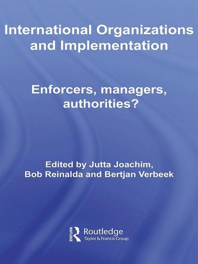 International Organizations and Implementation