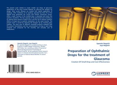 Preparation of Ophthalmic Drops for the treatment of Glaucoma