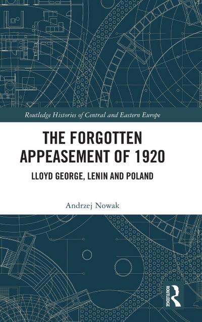 The Forgotten Appeasement of 1920