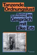 Tanzende Ordnungslust
