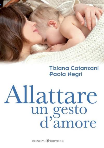 Allattare. Un gesto d’amore