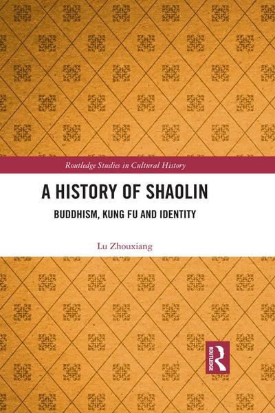 A History of Shaolin