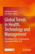Global Trends in Health, Technology and Management