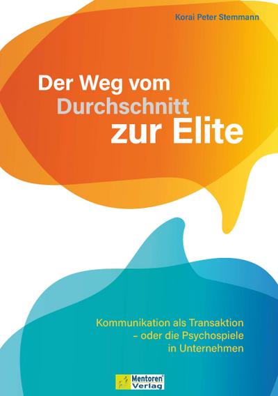 Der Weg vom Durchschnitt zur Elite