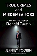 True Crimes and Midemeanors