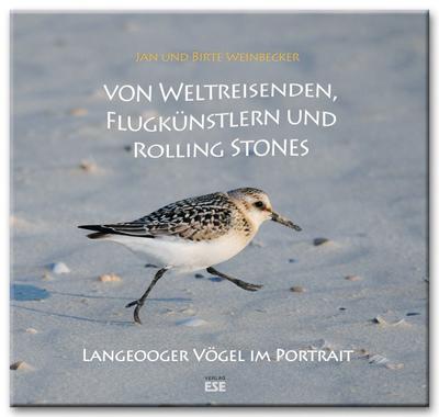 Von Weltreisenden, Flugkünstlern und Rolling Stones