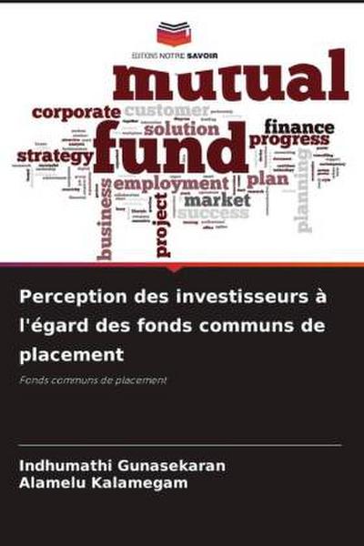Perception des investisseurs à l’égard des fonds communs de placement