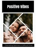 Positive Vibes