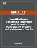 Unsettled Issues Concerning Integrated Vehicle Health Management Systems and Maintenance Credits