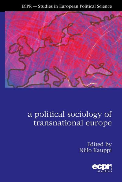 A Political Sociology of Transnational Europe