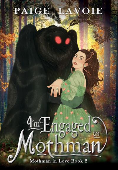I’m Engaged to Mothman