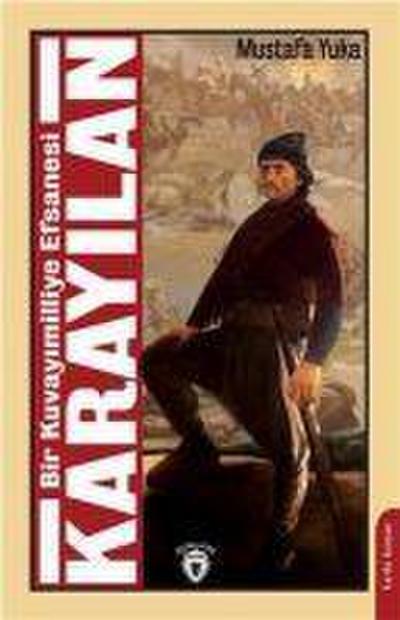 Bir Kuvayimilliye Efsanesi Karayilan