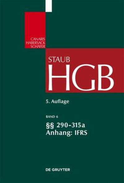 Handelsgesetzbuch §§ 290-315a; Anhang IFRS