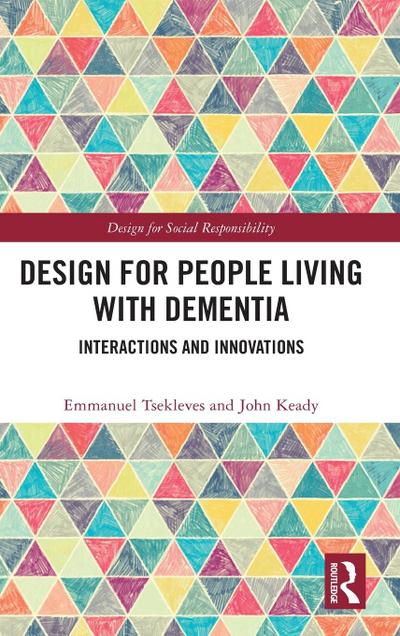 Design for People Living with Dementia