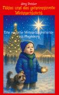 Niklas und das geheimnisvolle Weihnachtslicht