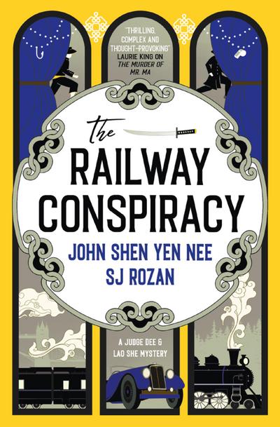 The Judge Dee and Lao She mysteries - The Railway Conspiracy