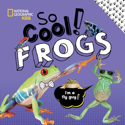 So Cool! Frogs