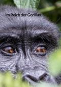 Im Reich der Gorillas