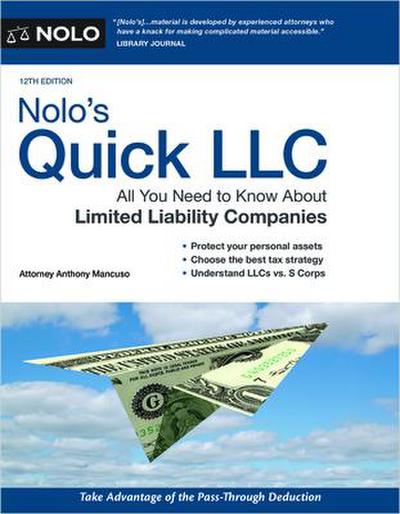 Nolo’s Quick LLC: All You Need to Know about Limited Liability Companies