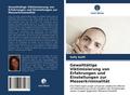Gewalttätige Viktimisierung von Erfahrungen und Einstellungen zur Messerkriminalität
