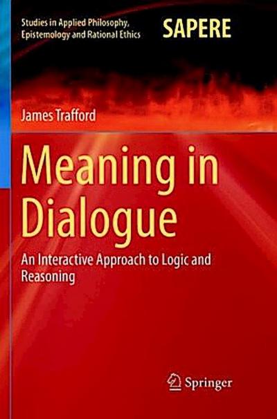 Meaning in Dialogue