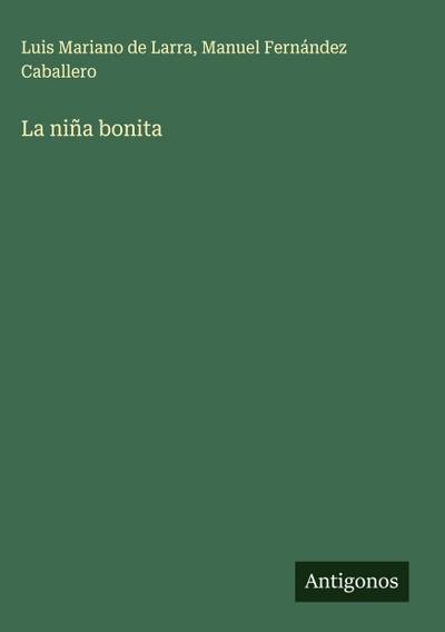 La niña bonita