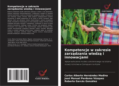 Kompetencje w zakresie zarz¿dzania wiedz¿ i innowacjami