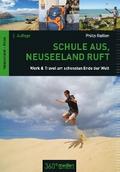 Schule aus, Neuseeland ruft 2.