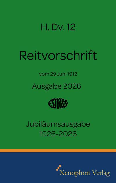 H. Dv. 12 Reitvorschrift 1926