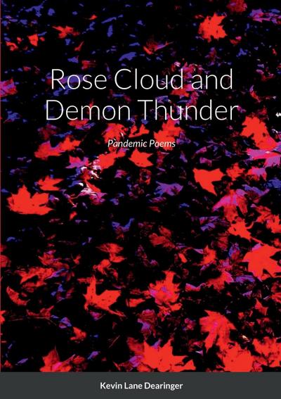 Rose Cloud and Demon Thunder