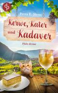 Kerwe, Kater und Kadaver | Ein Pfalz-Regiokrimi mit Witz, Mord und ungleichem Ermittlerduo