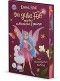 Die gute Fee mit der schlechten Laune 1 - Der Wunschperlen-Auftrag