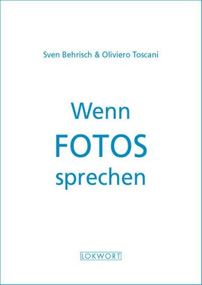Wenn Fotos sprechen