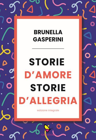 Storie d’amore storie d’allegria